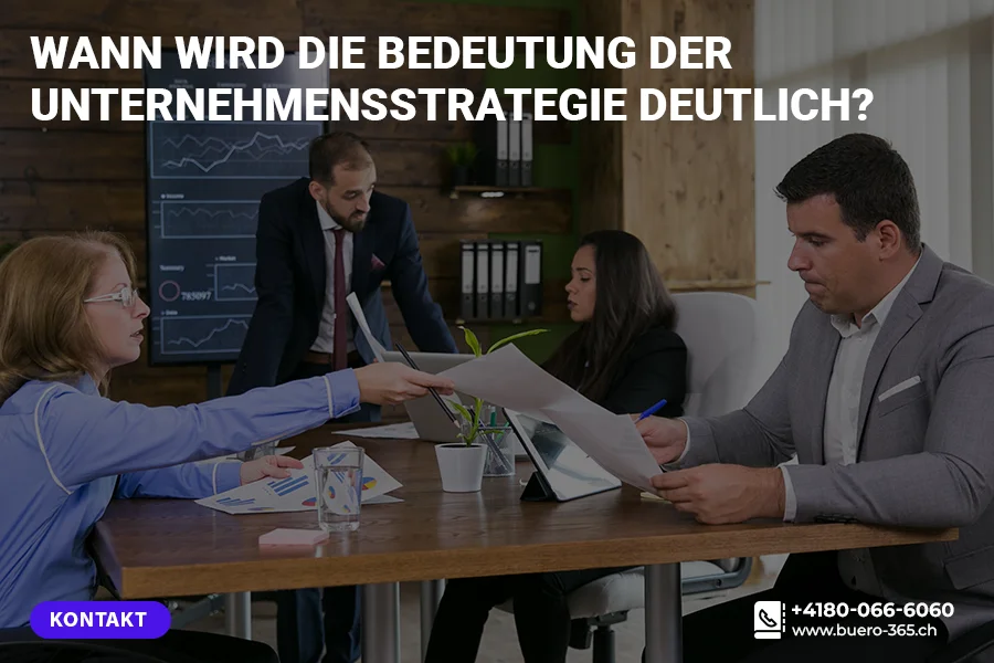 Wann wird die Unternehmensstrategie Bedeutung deutlich?
