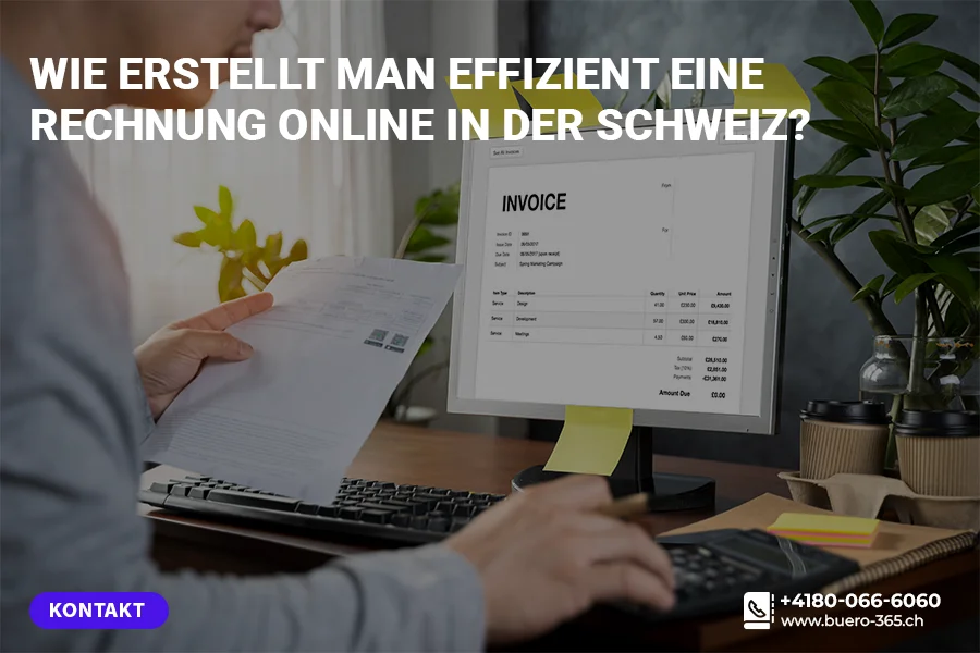 Wie kann man in der Schweiz Rechnung erstellen online?